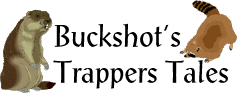 Buckshot's Trappers Tales